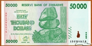 Zimbabwe | 
50,000 Dollars, 2008 | 

Obverse: Chiremba Balancing Rocks in Matopos National Park, Zimbabwe Bird in colour-shifting paint |  
Reverse: Pesticide application, and Miner | Banknote