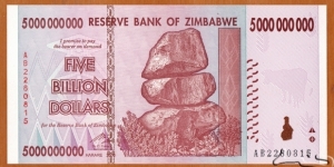 Zimbabwe | 
5,000,000,000 Dollars, 2008 | 

Obverse: Chiremba Balancing Rocks in Matopos National Park, Zimbabwe Bird in colour-shifting paint | 
Reverse: Pesticide application, and Dairy farming – milking cows | Banknote