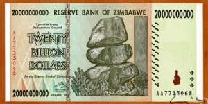 Zimbabwe | 
20,000,000,000 Dollars, 2008 | 

Obverse: Chiremba Balancing Rocks in Matopos National Park, Zimbabwe Bird in colour-shifting paint | 
Reverse: The conical tower inside the Great Enclosure at The Ruins of Great Zimbabwe near Masvingo (Fort Victoria), and Palm trees in the National Herbarium and Botanic Garden in Avondale in Harare | Banknote