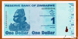 Zimbabwe | 
1 Dollar, 2009 | 

Obverse: Chiremba Balancing Rocks in Matopos National Park | 
Reverse: Women preparing food near huts and a farm | Banknote