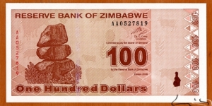 Zimbabwe | 
100 Dollars, 2009 | 

Obverse: Chiremba Balancing Rocks in Matopos National Park | 
Reverse: Freedom Flame Monument, and View of Harare | Banknote