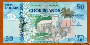 Cook Islands | 
50 Dollars/Tāra, 1992 | 

Obverse: People leaving church, Shells, and Palms and flowers | 
Reverse: Northern Group atolls and their island map outlines including: Penrhyn, Rakahanga, Pukapuka, Nassau, Manihiki, Suwarrow and Palmerston, Three islanders in a canoe, Seated women weaving, Beads, and Plants, fish and birds | 
Watermark: Sea turtle | Banknote