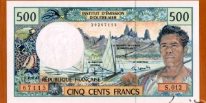 French Pacific Territories | 
500 Francs, 2003 | 

Obverse: Canoe and an outrigger sailing, Coastal landscape of the Polynesian Marquesas Islands, portrait of a younf fisherman, and Fish, corals and other underwater flora and fauna | 
Reverse: Bearded New Caledonian man, Landscape rocks representing Hienghène (Hyehen) (New Caledonia), Wooden carvings, conch shells and shell fish | 
Watermark: 