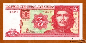 Cuba | 
3 Pesos, 2004 | 

Obverse: Ernesto 