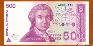Croatia | 
500 Dinara, 1993 | 

Obverse: Mathematician, astronomer and physicist Ruđer Bošković (1711-1787) | 
Reverse: Zagreb Cathedral | 
Watermark: Ornamental patterns | Banknote