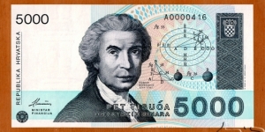 Croatia | 
5,000 Dinara, 1993 | 

Obverse: Mathematician, astronomer and physicist Ruđer Bošković (1711-1787), and Geomatric calculations | 
Reverse: Sculpture 