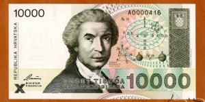 Croatia | 
10,000 Dinara, 1993 | 

Obverse: Mathematician, astronomer and physicist Ruđer Bošković (1711-1787), and Geomatric calculations | 
Reverse: Sculpture 