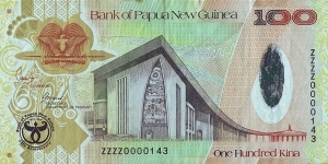 Papua New Guinea 2008 100 Kina.

35 Years of the Bank of Papua New Guinea.

Replacement note. Banknote
