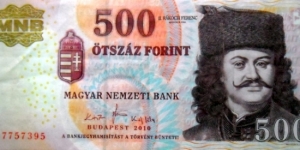 500 Forint. 2010 Banknote