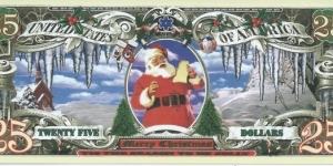 25 Dollars - Merry Christmas - pk# NL - ACC American Art Classics - Not Legal Tender  Banknote