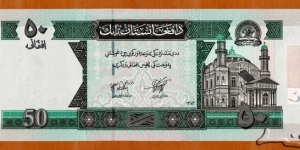 Afghanistan | 
50 Afghanis, 2004 | 

Obverse: Shah-do-Shamshira Mosque (the Mosque of the King of Two Swords) in Kabul | 
Reverse: Salang Pass (3878m) connecting northern Afghanistan with Parwan Province | 
Watermark: Mausoleum of Ahmad Shah Durrani in Kandahar | Banknote