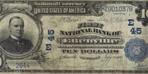 USA 10 Dollars
1902
National Currency
(The First National Bank of Ellenville) Banknote