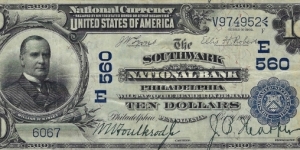 USA 10 Dollars
1902
National Currency
(The Southwark National Bank Philadelphia) Banknote