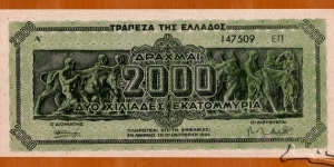 Axis occupation of Greece | 
2,000,000,000 Drachmaí, 1944 | 

Obverse: Cavalry from the Parthenon Frieze, which is the high-relief pentelic marble sculpture created to adorn the upper part of the Parthenon's naos | 
Reverse: Decorative framing, and guilloche patterns | Banknote