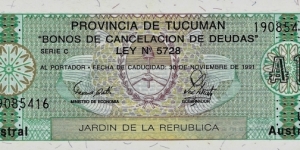 TUCUMAN 1 Austral
1988
Provincial Emergency Issue Banknote