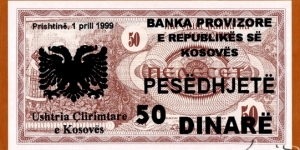 Kosovo | 
50 Dinarë, 1999 | 

Obverse: Church of St. Sophia, overprint of Albanian two headed eagle and denomination in Albanian, New date, bank name and issuer added. The text reads 