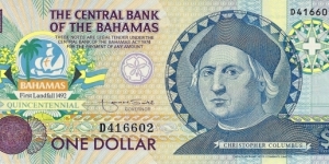 BAHAMAS 1 Dollar
1992 Banknote