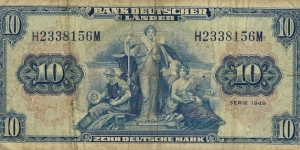 GERMANY
10 Deutsche Mark
1949 Banknote