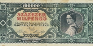 HUNGARY 100,000 Milpengo
1946 Banknote