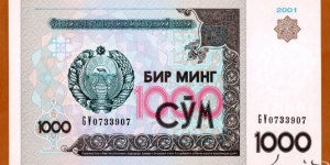 Uzbekistan | 
1,000 So‘m, 2001 | 

Obverse: National emblem, National ornaments | 
Reverse: Amir Timur Museum in Tashkent | 
Watermark: National Coat of Arms | Banknote