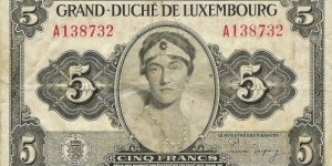 LUXEMBOURG 5 Francs
1944 Banknote