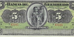 GUERRERO 5 Pesos
1906 Banknote