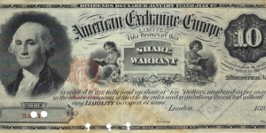 AMERICAN EXCHANGE IN EUROPE 10 Shares
1880
(Share Warrant) Banknote