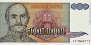 YUGOSLAVIA
50,000,000,000 Dinara
1993 Banknote