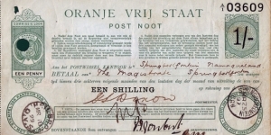 Orange Free State 1899 1 Shilling postal note.

Issued at Heilbron.

Cashed at Springbokfontein (Cape of Good Hope). Banknote