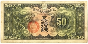 50 Sen (CHINA - Japanese Military WWII) Banknote