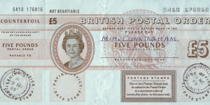 England 1989 5 Pounds postal order.

Issued at Brackley (Northamptonshire). Banknote