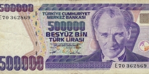 TURKEY 500,000 Lirasi 1970 Banknote