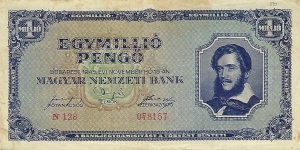 HUNGARY 1,000,000 Pengo
1945 Banknote