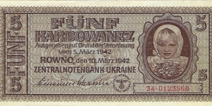 UKRAINE 5 Karbowanez
1942
German Occupation Banknote