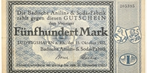 500 Mark (BASF - Baden Aniline and Soda Factory / Weimar Republic 1922) Banknote