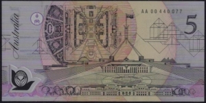 $5 Polymer. First Prefix- AA00. First general issue of a polymer banknote in Australia since 1988. Banknote