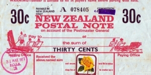 New Zealand 1977 30 Cents postal note.

Issued at Epuni. Banknote