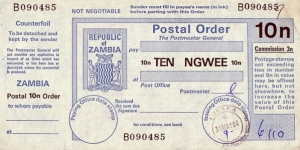 Zambia 1984 10 Ngwee postal order.

Issued at Lusaka. Banknote