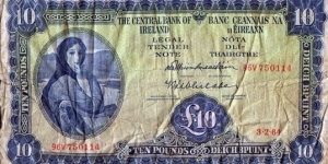 Ireland 1964 10 Pounds.

Very tough to find in ANY grade! Banknote