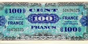 100 Francs (2nd Issue - Provisional Currency 1944 / Block #4)  Banknote