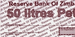 Zimbabwe N.D. (2009) 50 Litres - Petrol fuel coupon. Banknote