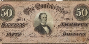 CONFEDERATE STATES OF AMERICA 50 Dollars 1864 Banknote