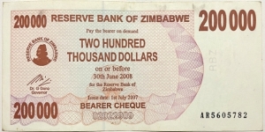 200.000 Dollars (Bearer Cheques Emergency Issue / 2nd issue 2007) Banknote