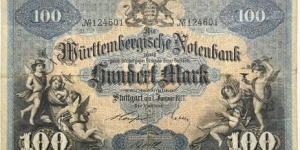 100 Mark (Regional Issue / Wurttemberg Note Issuing Bank / German Empire 1911)  Banknote
