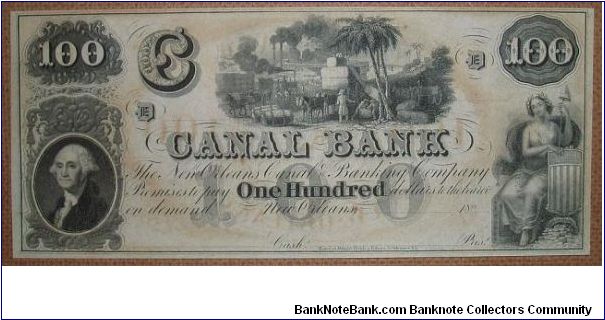 100 Dollars Louisiana. Canal Bank issued. Rare high denomination. Banknote