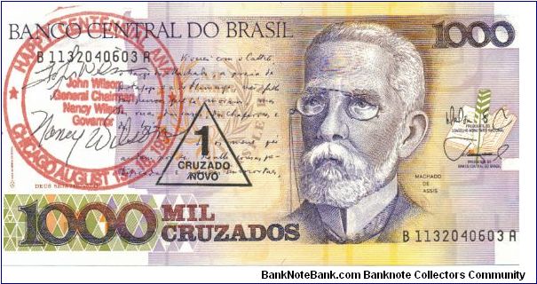 Brazil 1989 1 New Cruzado overprint on 1000mil curzados. Note has 1991 ANA Convention stamp/overprint from John & Nancy Wilson. P-216 Banknote