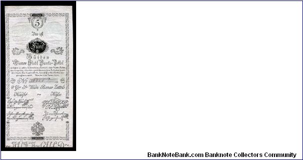 5 Gulden.

French counterfeit. After this the Austrians started printing on both sides of their money in an attempt to foil such things. Banknote