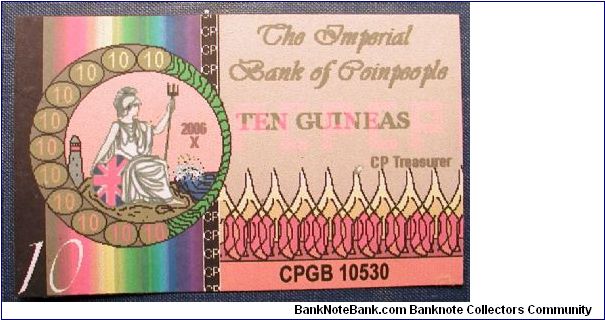 2005 Imperial Bank of Coinpeople 10 Guineas Error Note, unsigned. Banknote