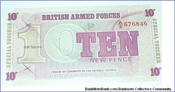 British Armed Forces 6th Series 10 Pence Banknote