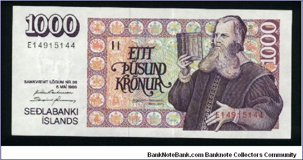 1000 Kronur.

Bishop Byrnijolfur Sveinsson with book on face; church on back.

Pick #56 Banknote